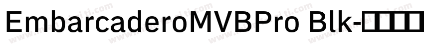 EmbarcaderoMVBPro Blk字体转换